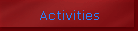 Activities