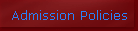 Admission Policies